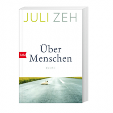 Buchempfehlung: Juli Zeh: Über Menschen